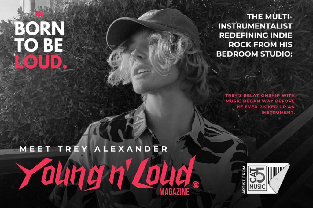 The Multi-instrumentalist Redefining Indie Rock from His Bedroom Studio: Meet Trey Alexander